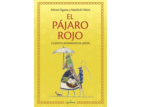 Livro El Pçájaro Rojo Y Otros Cuentos De Japùón de Mimei Ogawa (Español)