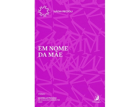 Livro Em Nome Da Mãe de Nádia Recioli (Português)