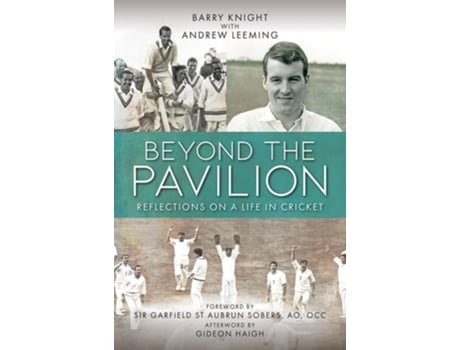 Livro Beyond The Pavilion de Barry Knight e Andrew Leeming (Inglês - Capa Dura)