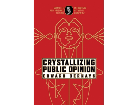 Livro Crystallizing Public Opinion de Edward Bernays (Inglês)