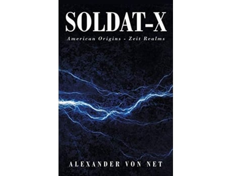 Livro SoldatX de Alexander Von Net (Inglês)