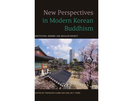 Livro New Perspectives in Modern Korean Buddhism de Park KIM (Inglês - Capa Dura)