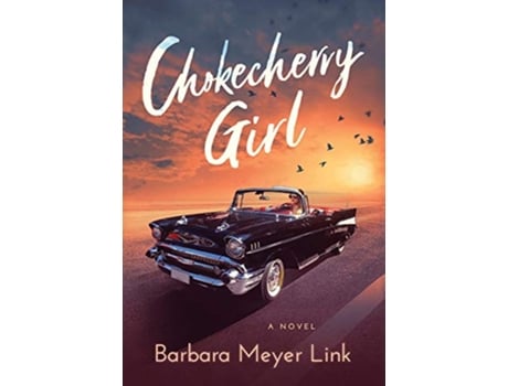 Livro Chokecherry Girl de Barbara Meyer Link (Inglês)