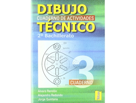 Livro Dibujo Tecnico. C.Actividades 3 de Alvaro Rendon (Espanhol)