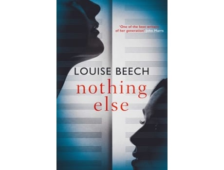 Livro Nothing Else de Louise Beech (Inglês)