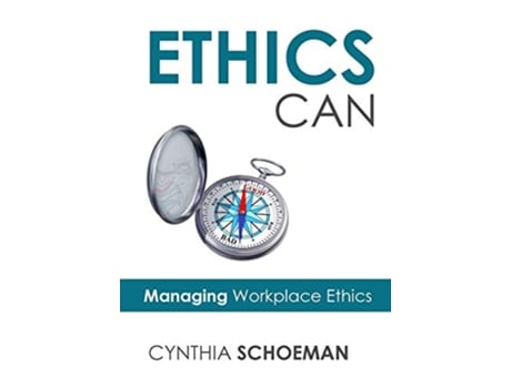 Livro Ethics Can de Cynthia Schoeman (Inglês)