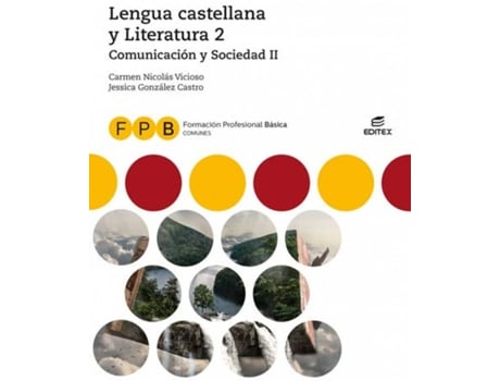 Livro Lengua Castellana Y Literatura 2 Comunicacion Y Sociedad 2 Formacion Profesional Basica de Sin Autor (Espanhol)