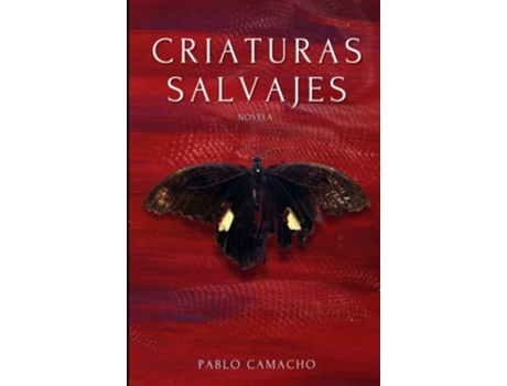 Livro Criaturas salvajes Spanish Edition de Pablo Camacho (Espanhol)