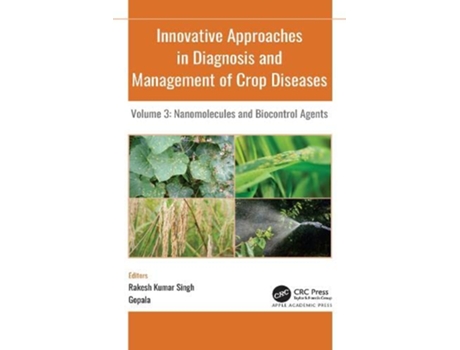 Livro Innovative Approaches in Diagnosis and Management of Crop Diseases de Rakesh Kumar Singh e Gopala (Inglês - Capa Dura)