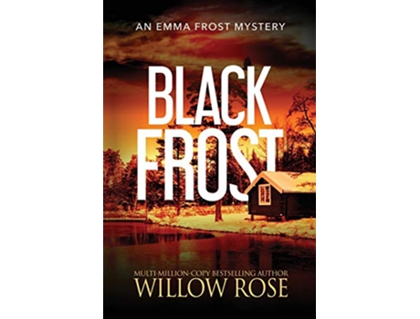 Livro Black Frost Emma Frost Mystery de Willow Rose (Inglês)