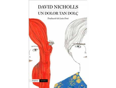 Livro Un Dolor Tan Dolç de David Nicholls (Catalão)