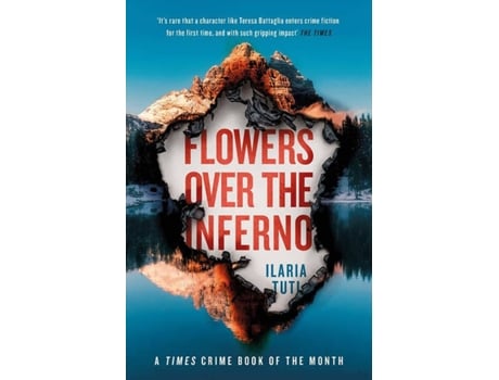 Livro Flowers Over The Inferno de Ilaria Tuti