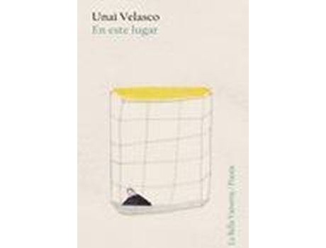 Livro En Este Lugar de Unai Velasco (Espanhol)