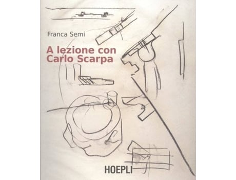 Livro A Lezione Con Carlo Scarpa de Franca Semi (Italiano)