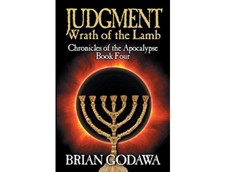 Livro Judgment Wrath of the Lamb Chronicles of the Apocalypse de Brian Godawa (Inglês)