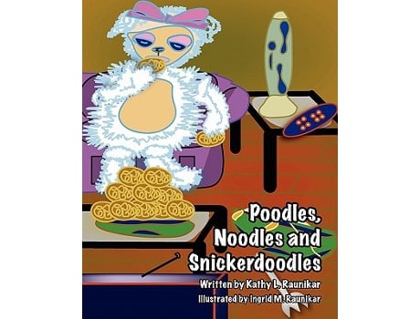 Livro Poodles Noodles and Snickerdoodles de TBD (Inglês)