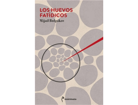 Livro Los Huevos Fatídicos de Mijaíl Bulgákov (Espanhol)