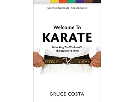 Livro welcome to karate de bruce costa (inglês)