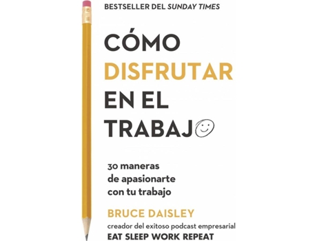 Livro Cómo Disfrutar En El Trabajo de Bruce Daisley (Espanhol)