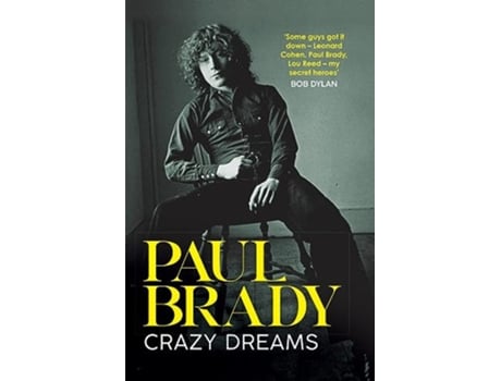 Livro Crazy Dreams de Paul Brady (Inglês - Capa Dura)