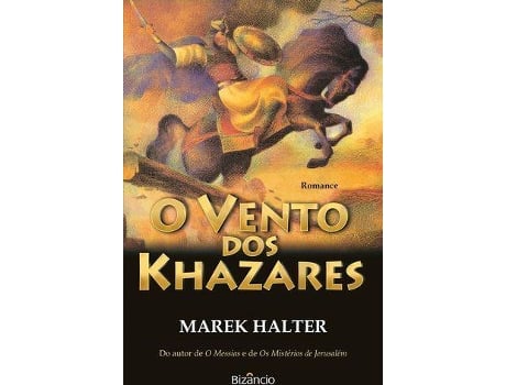 Livro O Vento Dos Khazares de Marek Halter (Portugués)