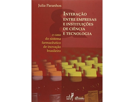 Livro Interacao Entre Empresas E Instituicoes De Ciencia de PARANHOS (Português do Brasil)