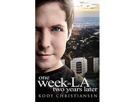 Livro One Week in LA Two Years Later Heartbreak Dreams de Kody Christiansen (Inglês)