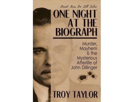 Livro One Night at the Biograph de Troy Taylor (Inglês)