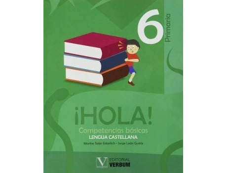 Livro ¡HOLA!. 6 primaria de Soler Estarlich, Montse (Espanhol)