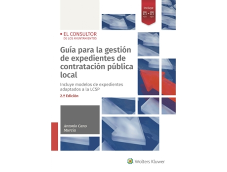 Livro Guía Para La Gestión De Expedientes De Contratación Pública Local (2.ª Edición) de Antonio Cano Murcia (Espanhol)