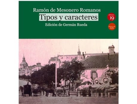 Livro Tipos Y Caracteres de Ramón De Mesonero Romanos (Espanhol)