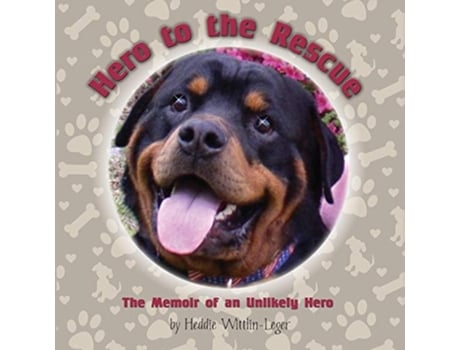 Livro Hero to the RescueThe Memoir of an Unlikely Hero de Heddie WittlinLeger (Inglês)