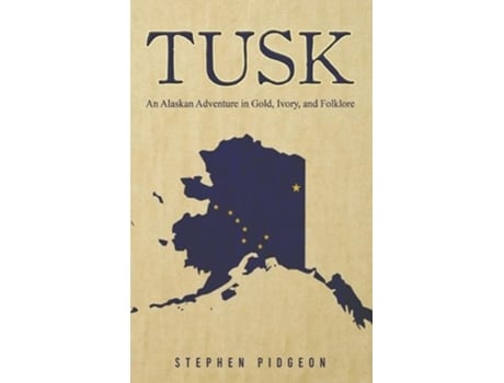 Livro Tusk de Stephen Pidgeon (Inglês - Capa Dura)