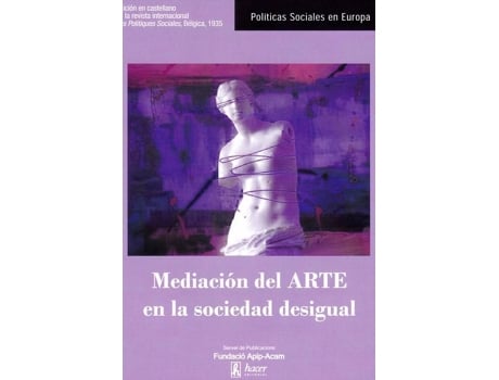 Livro Mediación Del Arte En La Sociedad Desigual de Vv. Aa. (Espanhol)