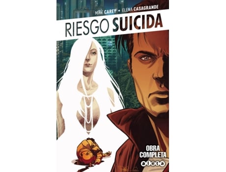 Livro Riesgo Suicida. Estuche Obra Completa de Mike Carey (Espanhol)