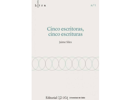 Livro Cinco Escritoras, Cinco Escrituras de Jaime Siles Ruiz (Espanhol)