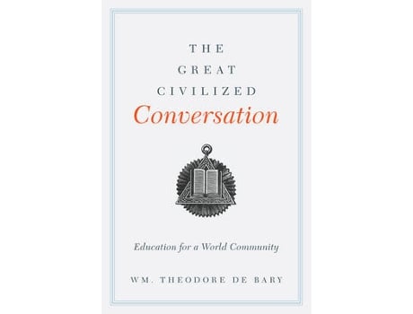 Livro the great civilized conversation de wm. theodore de bary (inglês)