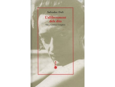 Livro LAlliberament Dels Dits de Salvador Dalí (Catalão)