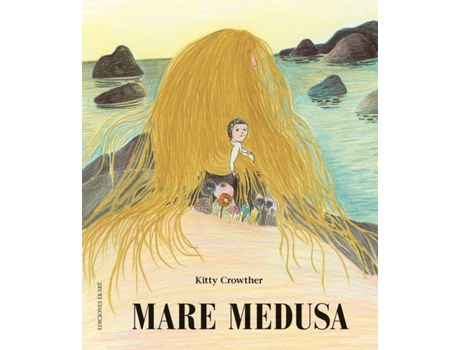 Livro Mare Medusa de Kitty Crowther (Catalão)