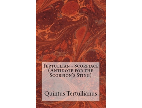 Livro Scorpiace De Tertullian (inglês)