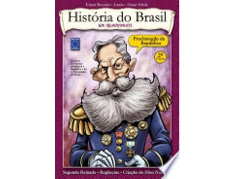 Livro História do Brasil em quadrinhos : proclamação da república. de Rossato (Português do Brasil)