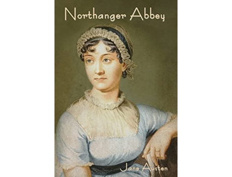 Livro Northanger Abbey de Jane Austen (Inglês - Capa Dura)