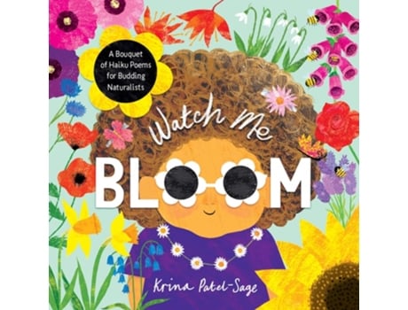 Livro Watch Me Bloom de Krina Patel-Sage (Inglês - Capa Dura)