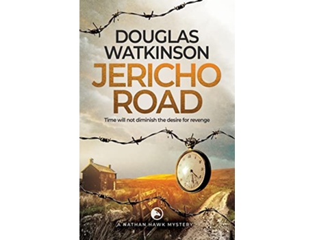 Livro Jericho Road the Nathan Hawk Murder Mysteries de Watkinson Douglas (Inglês)