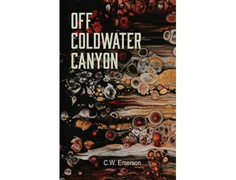 Livro Off Coldwater Canyon de C W Emerson (Inglês)