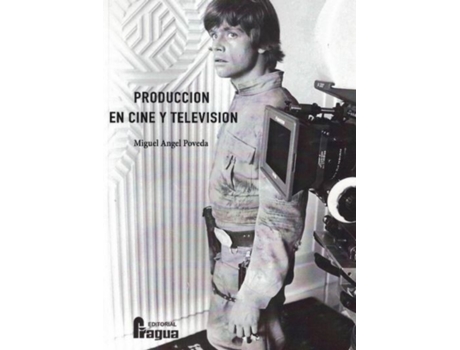 Livro Producción En Cine Y Televisión. de Poveda Criado, Miguel Angel (Espanhol)