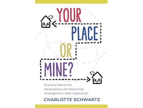 Livro Your Place or Mine? de Charlotte Schwartz (Inglês)