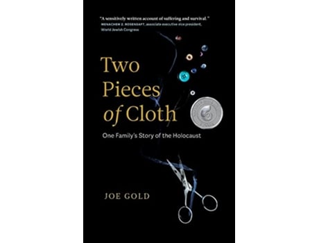 Livro Two Pieces of Cloth One Family’s Story of the Holocaust de Joe Gold (Inglês)