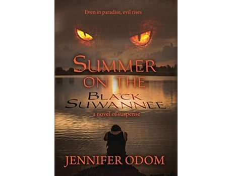 Livro Summer on the Black Suwannee de Jennifer Odom (Inglês - Capa Dura)