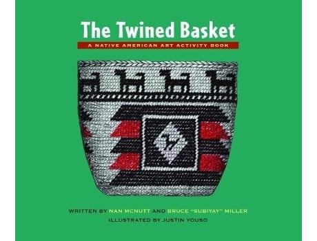 Livro the twined basket de nan mcnutt,bruce ""subiyay"" miller (inglês)